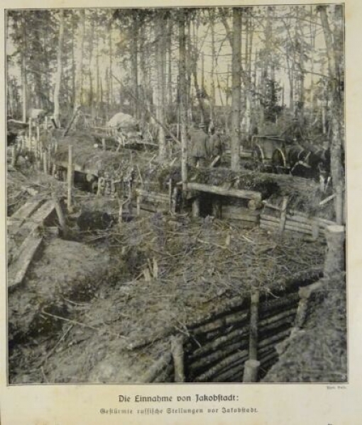 1917 - alter Druck - Die Einnahme von Jakobstadt: Gestürmte russische Stellungen vor Jakobstadt